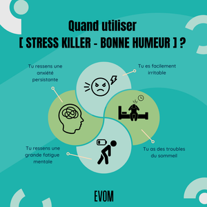 STRESS KILLER . BONNE HUMEUR